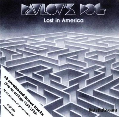 Pavlov's Dog - Lost In America 1990 (LOSSLESS)