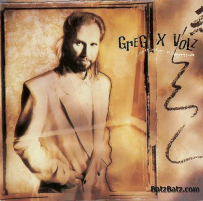 Greg X Volz - Come Out Fighting (1988) Lossless