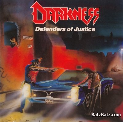 Darkness - Defenders of Justice 1988 (Reissue 2005)