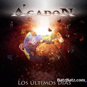 Agadon - Los &#218;ltimos Dias (2011)