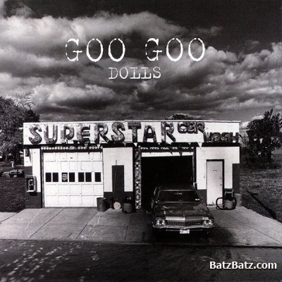 Goo Goo Dolls - Superstar Car Wash (1993)