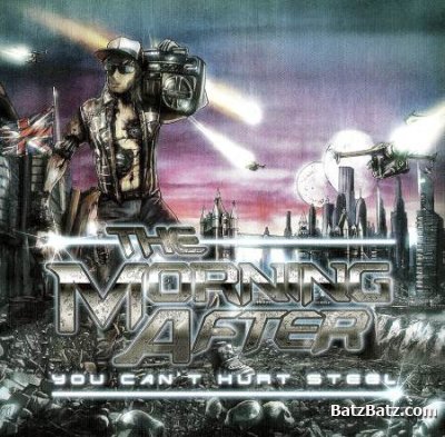 The Morning After - You Can't Hurt Steel (2009) + Legacy (2011) (Lossless + MP3)