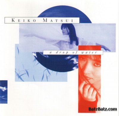 Keiko Matsui - A Drop of Water (1993) lossless