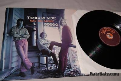 Tamburlaine - Say No More 1972