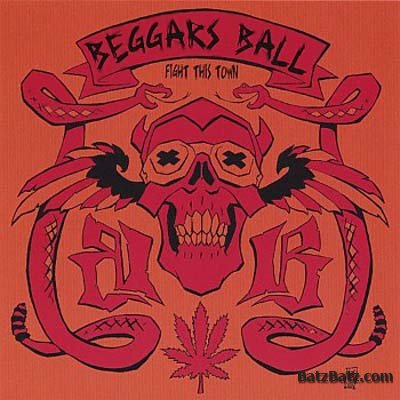 Beggars Ball - Fight This Town (2006)