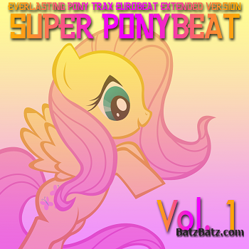 Eurobeat Brony - Super Ponybeat Vol. 1 (2011) LOSSLESS + MP3