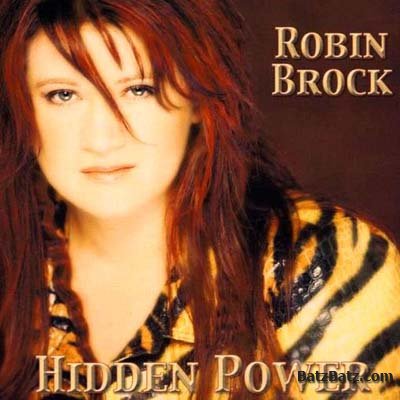 Robin Brock - Hidden Power (2003)
