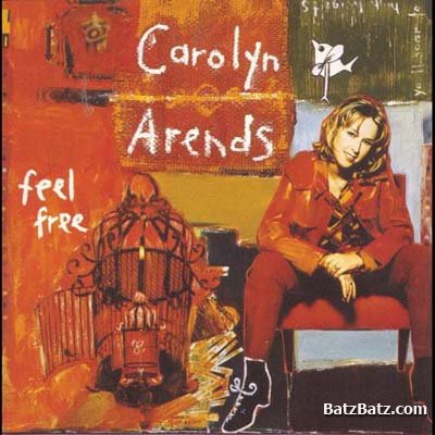 Carolyn Arends - Feel Free (1997)