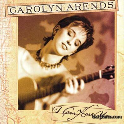 Carolyn Arends - I Can Hear You (1995)