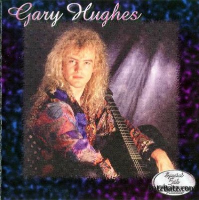 Gary Hughes - Gary Hughes (1992) [Special 5th Anniversary Reissue 1997] Lossless