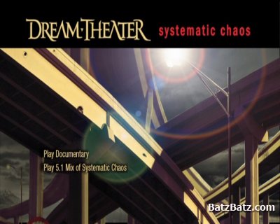 Dream Theater - Systematic Chaos (Special Edition Bonus DVD) (2007)