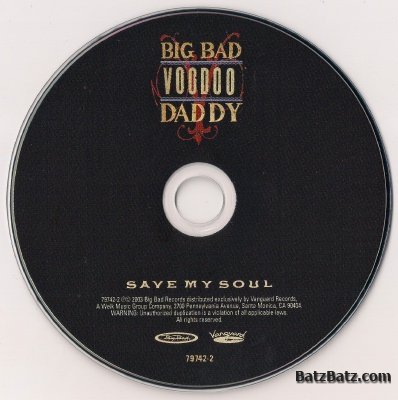 Big Bad Voodoo Daddy - Save My Soul (2003) Lossless