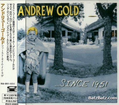 Andrew Gold - ...Since 1951 (1996) Lossless