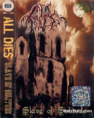 All Dies - Slave of Solitude (Demo) 1999