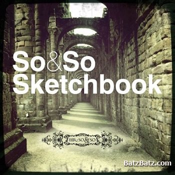 Mr So & So - So & So Sketchbook (2012)