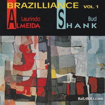 Laurindo Almeida & Bud Shank - Brazilliance Vol. 1-2 (1958) [Remastered 1993] (Mp3+Lossless)