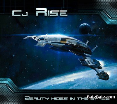 Cj Rise - Beauty Hides In The Space (2012)