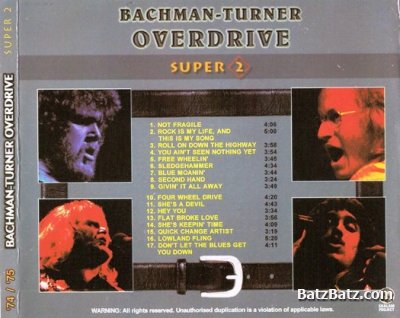 Bachman-Turner Overdrive - Not Fragile/Four Wheel Drive (1974/1975) Lossless