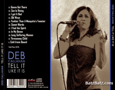 Deb Callahan - Tell It Like It Is (2010)