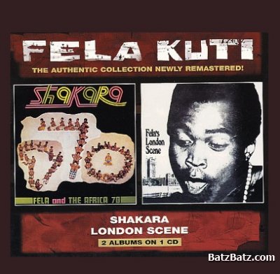 Fela Kuti - Shakara + London Scene (Remastered 1999) lossless