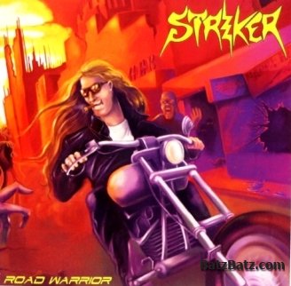 Striker - Eyes In The Night/Road Warrior (EP) 2010/2009 (Napalm Rec. 2012) Lossless