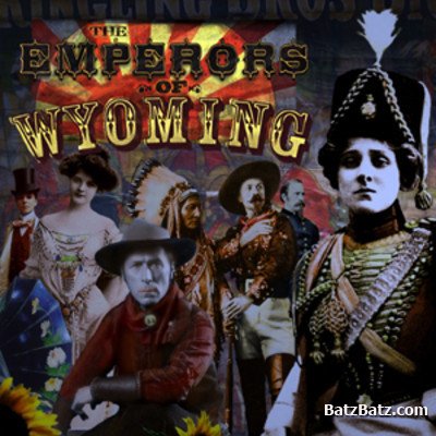 Emperors of Wyoming - Emperors of Wyoming 2012