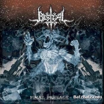 Bestial - Final Presage (2004)