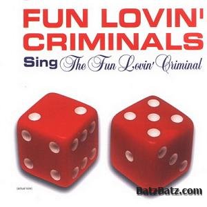 Fun Lovin' Criminals - Discography (1996-2011)