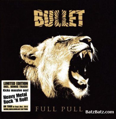 Bullet -  (2006-2012) (Lossless + MP3)