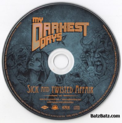 My Darkest Days - Sick And Twisted Affair (2012 Deluxe Edition) Lossless
