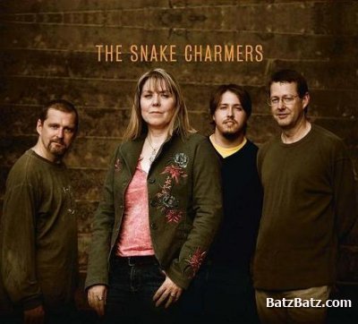 The Snake Charmers - Been Gone Too Long (2009)