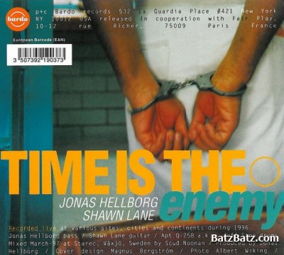 Jonas Hellborg & Shawn Lane - Time Is The Enemy (1997)