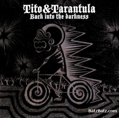 Tito & Tarantula -  (1997-2008) (Lossless + MP3)