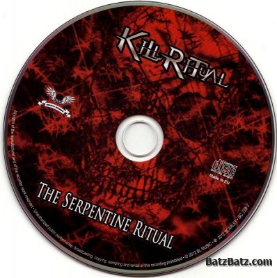 Kill Ritual - The Serpentine Ritual (2012) (Lossless)