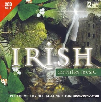 Reg Keating & Tom Donavan - Irish Country Music [2CD SET] (2007) Lossless