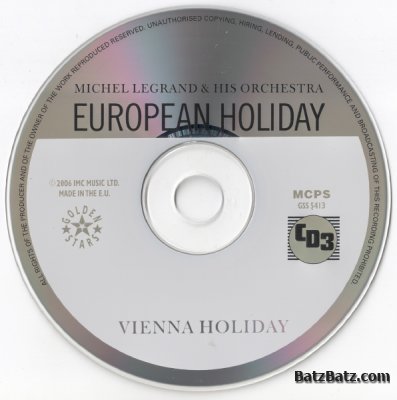 Michel Legrand & His Orchestra - European Holiday (2006 3 CD Box Set) Lossless + mp3