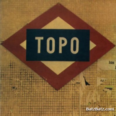 Topo - Topo (1978) (Lossless+MP3)