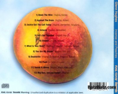 Glenn Hughes - Incense & Peaches: From the Archives Vol.1 (2000) Lossless