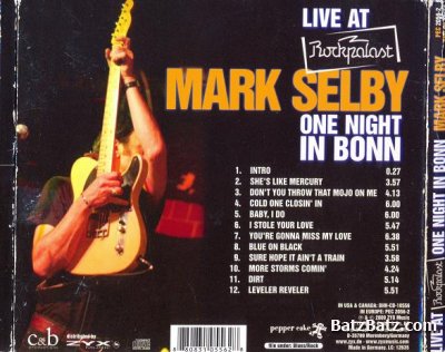 Mark Selby - Live at Rockpalast, One Night In Bonn (2010)