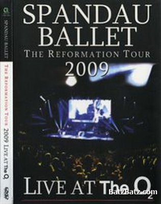 Spandau Ballet - The Reformation Tour. Live At The 2 (2009) DVD-9
