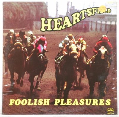 Heartsfield - Foolish Pleasures (1975)