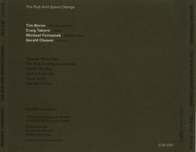 Michael Formanek - The Rub and Spare Change (2010) Lossless