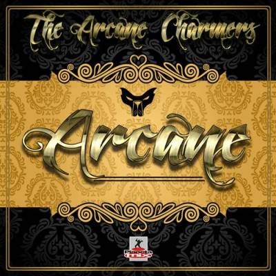The Arcane Charmers - Arcane 2012