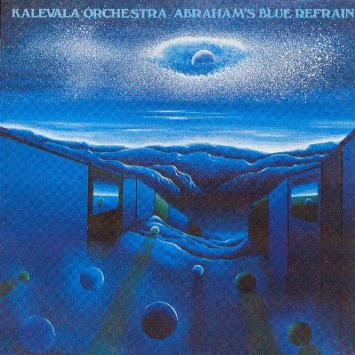 Kalevala - Abraham's Blue Refrain 1977