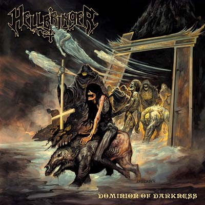 Hellbringer - Dominion Of Darkness 2012