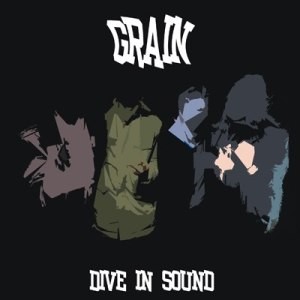 Grain - Dive In Sound (EP) 2012