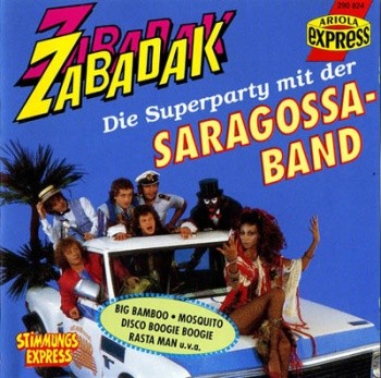 Saragossa Band - Zabadak- Die Superparty mit der Saragossa Band (1991)