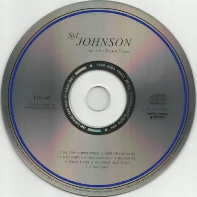 Syl Johnson - Ms. Fine Brown Frame 1983 (Remastered 2009) (Lossless)