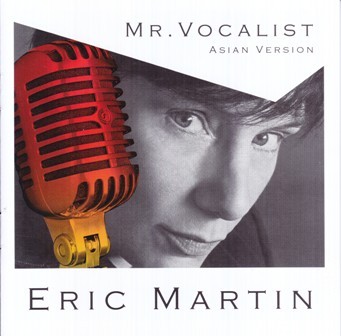 Eric Martin - Discography 15 Albums (1983-2012)  Lossless