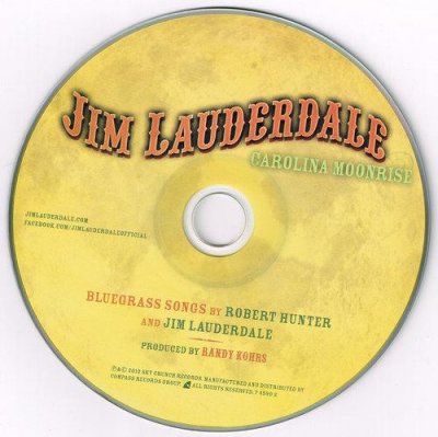 Jim Lauderdale - Carolina Moonrise: Bluegrass Songs by Robert Hunter & Jim Lauderdale (2012)